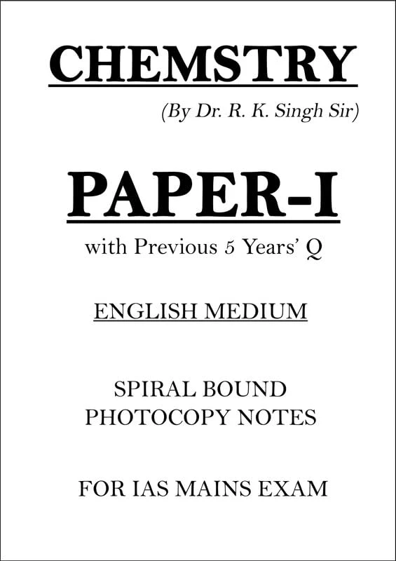 EduIQ Dr R.K Singh Paper-I Chemistry Optional Handwritten Notes with PYQ for Mains